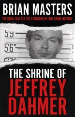 Shrine of Jeffrey Dahmer hinta ja tiedot | Elämäkerrat ja muistelmat | hobbyhall.fi