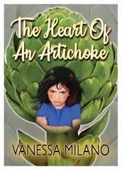 Heart of an Artichoke hinta ja tiedot | Elämäkerrat ja muistelmat | hobbyhall.fi