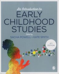 Introduction to Early Childhood Studies 4th Revised edition hinta ja tiedot | Yhteiskunnalliset kirjat | hobbyhall.fi