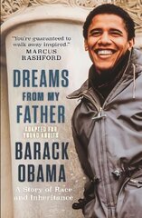 Dreams from My Father (Adapted for Young Adults): A Story of Race and Inheritance hinta ja tiedot | Elämäkerrat ja muistelmat | hobbyhall.fi