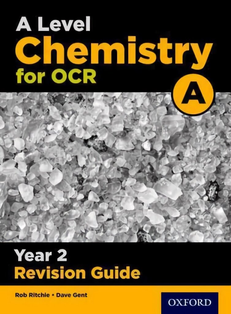 A Level Chemistry for OCR A Year 2 Revision Guide: Get Revision with Results hinta ja tiedot | Lasten tietokirjat | hobbyhall.fi