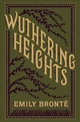 Wuthering Heights (Barnes & Noble Collectible Editions) hinta ja tiedot | Fantasia- ja scifi-kirjallisuus | hobbyhall.fi