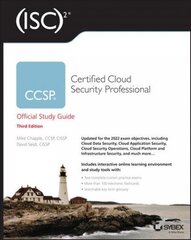 (ISC)2 CCSP Certified Cloud Security Professional Official Study Guide 3rd edition hinta ja tiedot | Yhteiskunnalliset kirjat | hobbyhall.fi