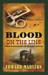 Blood on the Line: The bestselling Victorian mystery series hinta ja tiedot | Fantasia- ja scifi-kirjallisuus | hobbyhall.fi