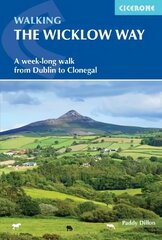 Walking the Wicklow Way: A week-long walk from Dublin to Clonegal hinta ja tiedot | Matkakirjat ja matkaoppaat | hobbyhall.fi