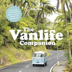 Lonely Planet The Vanlife Companion hinta ja tiedot | Matkakirjat ja matkaoppaat | hobbyhall.fi