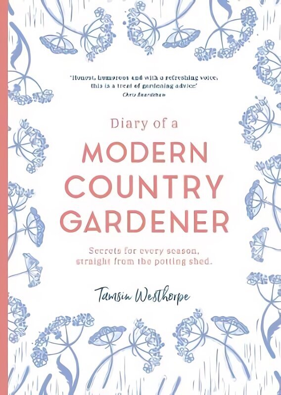 Diary of a Modern Country Gardener hinta ja tiedot | Puutarhakirjat | hobbyhall.fi