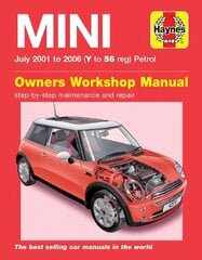 MINI Petrol (July 01 - 06) Haynes Repair Manual hinta ja tiedot | Matkakirjat ja matkaoppaat | hobbyhall.fi