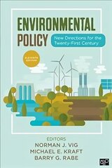 Environmental Policy: New Directions for the Twenty-First Century 11th Revised edition hinta ja tiedot | Yhteiskunnalliset kirjat | hobbyhall.fi