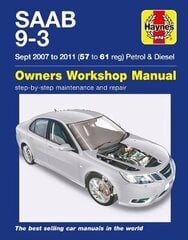 SAAB 9-3 Petrol & Diesel (07 - 11) Haynes Repair Manual: 2007-2011 hinta ja tiedot | Matkakirjat ja matkaoppaat | hobbyhall.fi