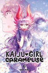 Kaiju Girl Caramelise, Vol. 6 hinta ja tiedot | Fantasia- ja scifi-kirjallisuus | hobbyhall.fi