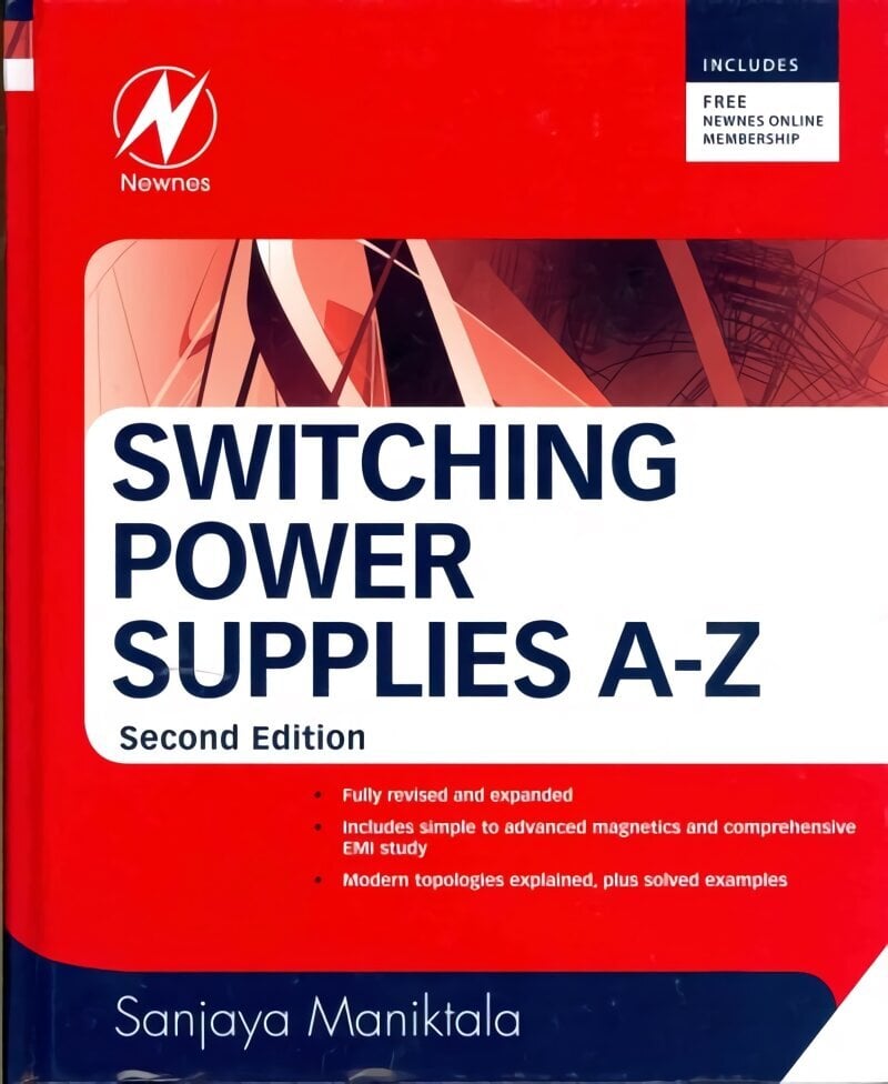 Switching Power Supplies A - Z 2nd edition hinta ja tiedot | Yhteiskunnalliset kirjat | hobbyhall.fi