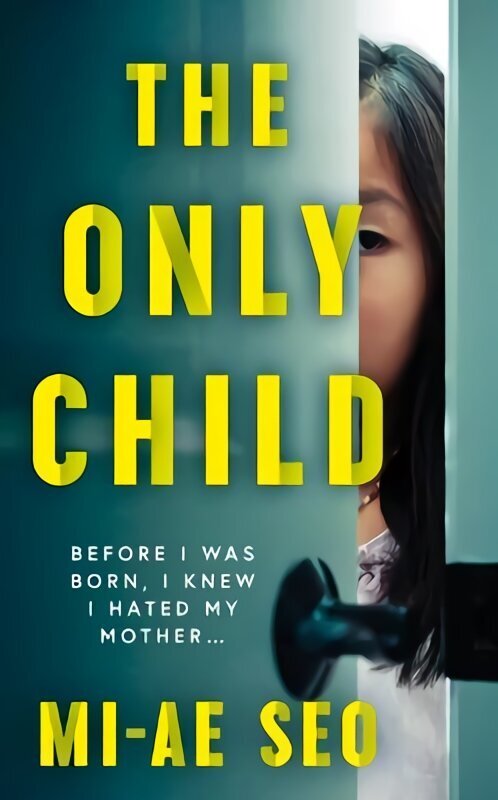 Only Child: An eerie, electrifying read. Josh Malerman, author of Bird Box hinta ja tiedot | Fantasia- ja scifi-kirjallisuus | hobbyhall.fi