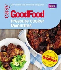 Good Food: Pressure Cooker Favourites hinta ja tiedot | Keittokirjat | hobbyhall.fi