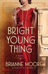 Bright Young Thing: A Novel hinta ja tiedot | Fantasia- ja scifi-kirjallisuus | hobbyhall.fi