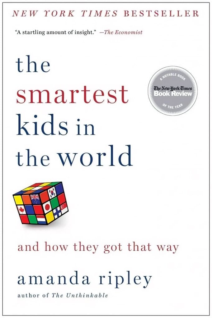 Smartest Kids in the World: And How They Got That Way hinta ja tiedot | Yhteiskunnalliset kirjat | hobbyhall.fi