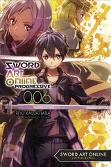 Sword Art Online Progressive, Vol. 6 (light novel) hinta ja tiedot | Fantasia- ja scifi-kirjallisuus | hobbyhall.fi