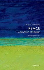 Peace: A Very Short Introduction 2nd Revised edition hinta ja tiedot | Tietosanakirjat ja hakuteokset | hobbyhall.fi