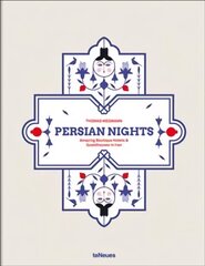 Persian Nights: Amazing Boutique Hotels & Guest Houses in Iran hinta ja tiedot | Matkakirjat ja matkaoppaat | hobbyhall.fi