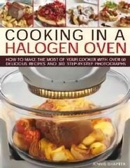 Cooking in a Halogen Oven hinta ja tiedot | Keittokirjat | hobbyhall.fi