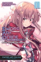 Sword Art Online Progressive Transient Barcarolle, Vol. 1 hinta ja tiedot | Fantasia- ja scifi-kirjallisuus | hobbyhall.fi