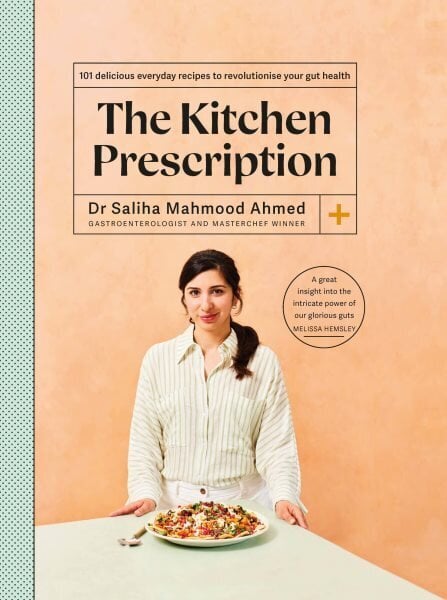 Kitchen Prescription: THE SUNDAY TIMES BESTSELLER: 101 delicious everyday recipes to revolutionise your gut health hinta ja tiedot | Keittokirjat | hobbyhall.fi