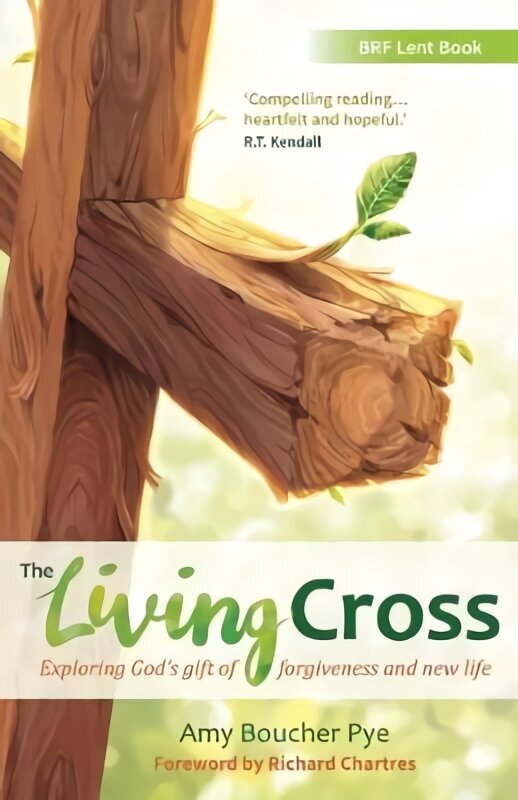 Living Cross: Exploring God's gift of forgiveness and new life hinta ja tiedot | Hengelliset kirjat ja teologia | hobbyhall.fi