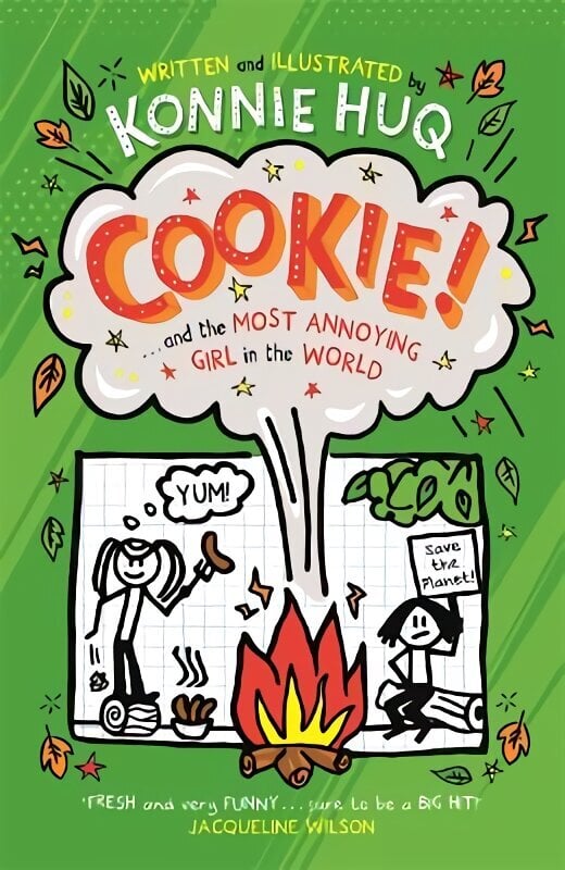 Cookie! (Book 2): Cookie and the Most Annoying Girl in the World hinta ja tiedot | Nuortenkirjat | hobbyhall.fi