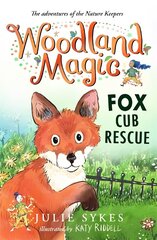 Woodland Magic 1: Fox Cub Rescue hinta ja tiedot | Nuortenkirjat | hobbyhall.fi