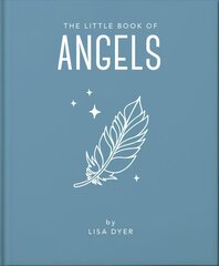 Little Book of Angels: Call on Your Angels for Healing and Blessings hinta ja tiedot | Elämäntaitokirjat | hobbyhall.fi