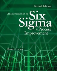 Introduction to Six Sigma and Process Improvement 2nd edition hinta ja tiedot | Talouskirjat | hobbyhall.fi