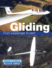 Gliding: From passenger to pilot hinta ja tiedot | Terveys- ja ravitsemuskirjat | hobbyhall.fi