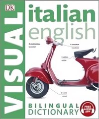 Italian-English Bilingual Visual Dictionary with Free Audio App hinta ja tiedot | Vieraiden kielten oppimateriaalit | hobbyhall.fi