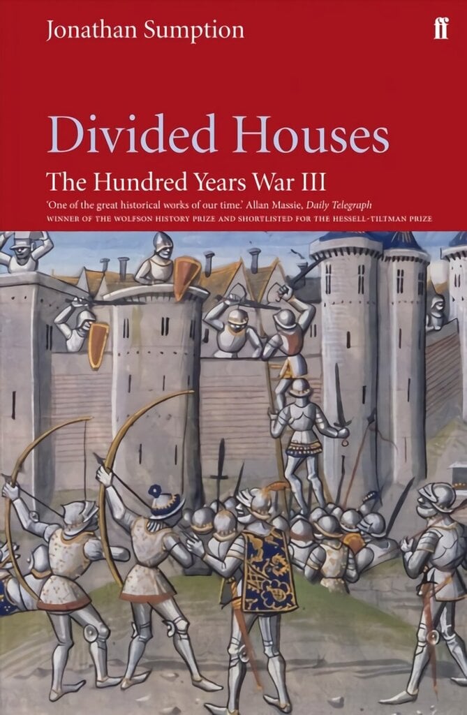 Hundred Years War Vol 3: Divided Houses Main hinta ja tiedot | Historiakirjat | hobbyhall.fi