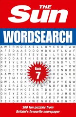 Sun Wordsearch Book 7: 300 Fun Puzzles from Britains Favourite Newspaper hinta ja tiedot | Terveys- ja ravitsemuskirjat | hobbyhall.fi