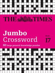 Times 2 Jumbo Crossword Book 17: 60 Large General-Knowledge Crossword Puzzles hinta ja tiedot | Terveys- ja ravitsemuskirjat | hobbyhall.fi