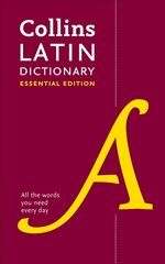 Latin Essential Dictionary: All the Words You Need, Every Day hinta ja tiedot | Vieraiden kielten oppimateriaalit | hobbyhall.fi