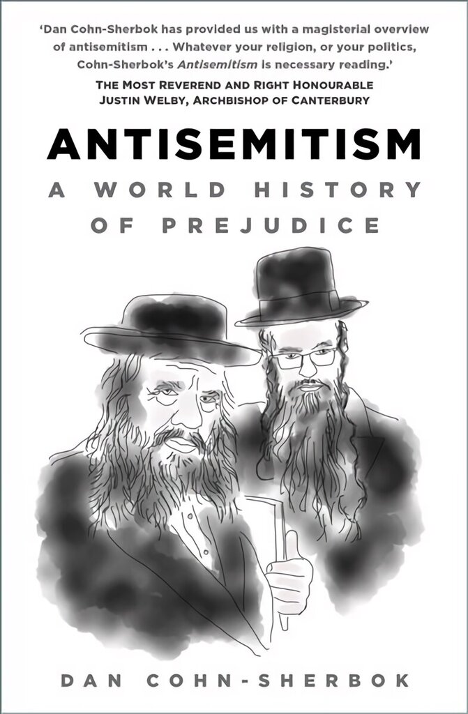 Antisemitism: A World History of Prejudice 2nd edition hinta ja tiedot | Hengelliset kirjat ja teologia | hobbyhall.fi