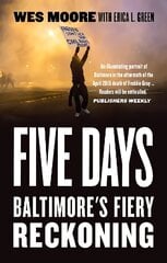 Five Days: Baltimore's Fiery Reckoning hinta ja tiedot | Historiakirjat | hobbyhall.fi