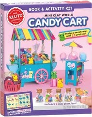 Mini Clay World: Candy Cart (Klutz) hinta ja tiedot | Nuortenkirjat | hobbyhall.fi