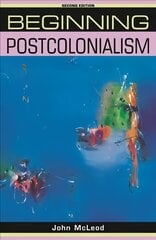 Beginning Postcolonialism 2nd edition hinta ja tiedot | Historiakirjat | hobbyhall.fi