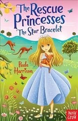 Rescue Princesses: The Star Bracelet hinta ja tiedot | Nuortenkirjat | hobbyhall.fi