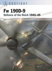 Fw 190D-9: Defence of the Reich 194445 hinta ja tiedot | Historiakirjat | hobbyhall.fi