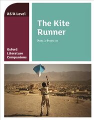 Oxford Literature Companions: The Kite Runner hinta ja tiedot | Historiakirjat | hobbyhall.fi