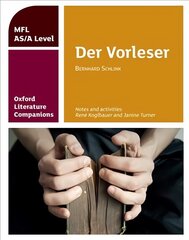 Oxford Literature Companions: Der Vorleser: study guide for AS/A Level German set text: Get Revision with Results hinta ja tiedot | Historiakirjat | hobbyhall.fi