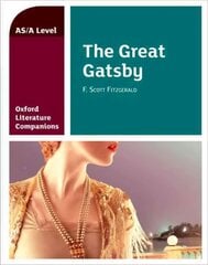 Oxford Literature Companions: The Great Gatsby hinta ja tiedot | Historiakirjat | hobbyhall.fi