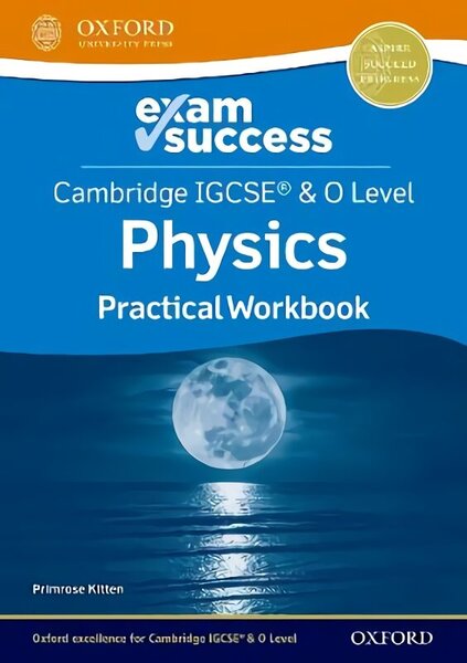 Cambridge IGCSE® & O Level Physics: Exam Success Practical Workbook 1