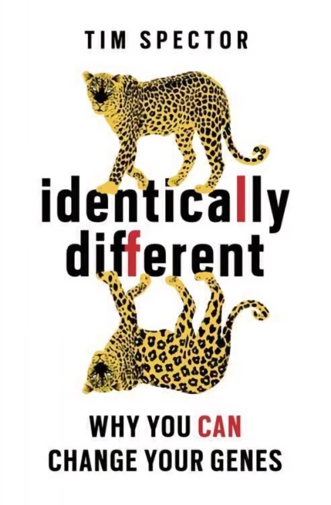 Identically Different: Why You Can Change Your Genes hinta ja tiedot | Talouskirjat | hobbyhall.fi