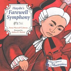 Haydn's Farewell Symphony hinta ja tiedot | Nuortenkirjat | hobbyhall.fi