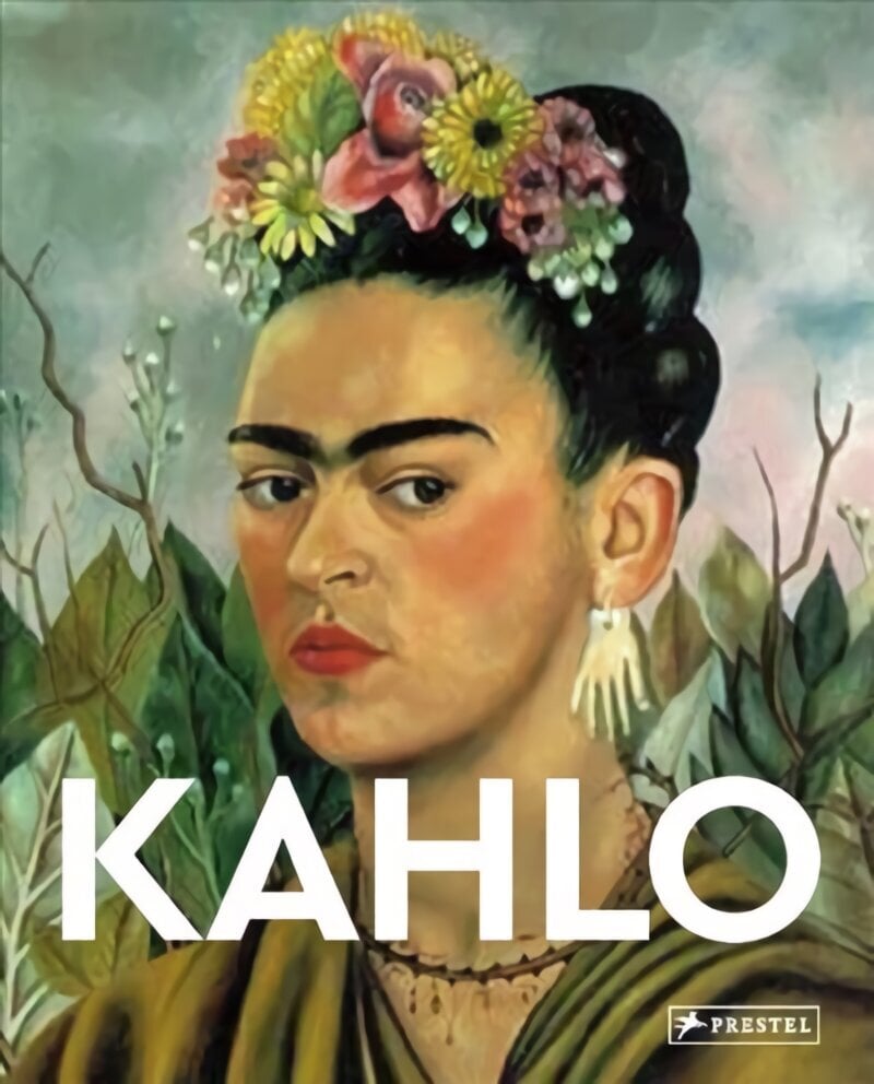 Kahlo: Masters of Art hinta ja tiedot | Taidekirjat | hobbyhall.fi